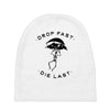 drop fast die last back Baby Beanies