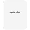 do you have costume Mousepad