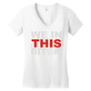 we in this bit&copy;#! Women's V-Neck T-Shirt
