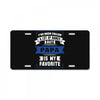 I've Been Called A Lot Of Names But Papa Is My Favorite License Plate