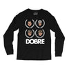 dobre twins dobre brother Long Sleeve Shirts