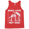 make love not war at at Tank Top
