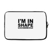 i'm in shape round is a shape Laptop sleeve