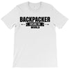 Backpacker Explore The World T-Shirt