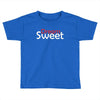 SWEET DEAMS Toddler T-shirt