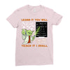 Learn it You Will Teach it i Shall Ladies Fitted T-Shirt
