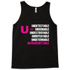 U=U Undetectable = Untransmittable Tank Top