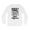 This Girl Is Taken By A Super Sexy May Boyfriend Long Sleeve Shirts