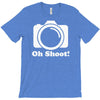 oh shoot camera T-Shirt