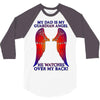 my dad is my angel 3/4 Sleeve Shirt