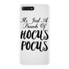 It's Just A Bunch Of Hocus Pocus iPhone 7 Plus Case