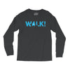 walk Long Sleeve Shirts