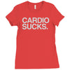 cardio sucks Ladies Fitted T-Shirt