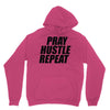 pray hustle repeat Unisex Hoodie