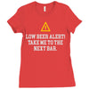 low beer alert Ladies Fitted T-Shirt