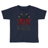 I WOULD LIKE TO RAGE Toddler T-shirt