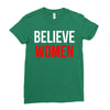 believe women Ladies Fitted T-Shirt