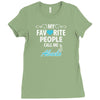 My Favorite People Call Me Abuelo Ladies Fitted T-Shirt