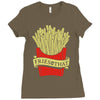 fries with that Ladies Fitted T-Shirt
