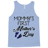 mommys first mothers day Tank Top