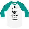 quit yo jibba jabba 3/4 Sleeve Shirt