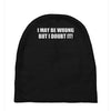 be wrong Baby Beanies