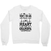 There's This Girl Who Kinda Stole My Heart Grandpa Crewneck Sweatshirt