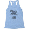 talk to myself Racerback Tank