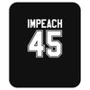 impeach 45 Mousepad