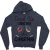 drink up grinches it's christmas Zipper Hoodie