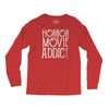 horror movie addict Long Sleeve Shirts