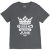 Queens Are Born In June V-Neck Tee