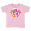 She Wants The D Dunkin Donuts Toddler T-shirt
