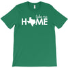 take me home T-Shirt