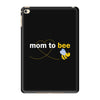 Mom to Bee Baby Boy iPad Mini 4