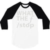 what the f stop 3/4 Sleeve Shirt
