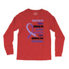 supporting the fighter, admiring the survivors, honoring the taken Long Sleeve Shirts