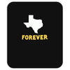 texas forever Mousepad