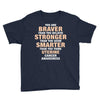 Braver Stronger Smarter Uterine Cancer Awareness Youth Tee
