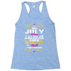 i am a July women Racerback Tank