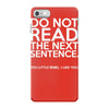 do not read the next sentence funny iPhone 7 Case