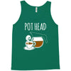 pot head Tank Top