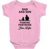 Dad And Son Fishing Partners For Life Infant Clothing