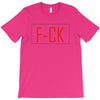 F*CK YOU T-Shirt