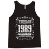 vintage made in 1989 perfectly aged a living legend Tank Top