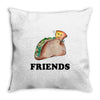 Best Friends Tacos Throw Pillow