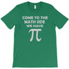 come to the math T-Shirt