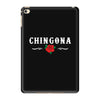 Chingona iPad Mini 4