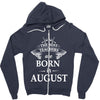 the best teachers are born in august Zipper Hoodie