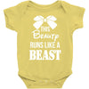 This Beauty Runs Like a Beast Baby Onesie